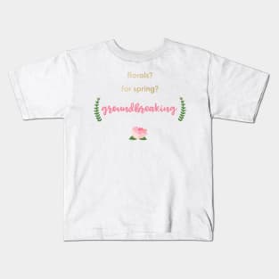 GROUNDBREAKING. Kids T-Shirt